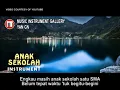 Download Lagu ANAK SEKOLAH INSTRUMENT