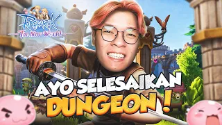 LETS GO SELESAIKAN DUNGEON - Ragnarok The New World