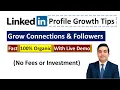 LinkedIn Profile Tips LinkedIn Connections Followers Growth LinkedIn Tutorial