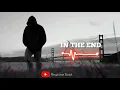 Download Lagu In The End Ringtone | Ringtone Book MP3