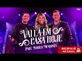 Vai Lá Em Casa Hoje - Marília Mendonça ft George Henrique e Rodrigo (Música Oficial)