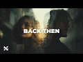 Download Lagu NOVRA – Back Then | Emotional Deep House