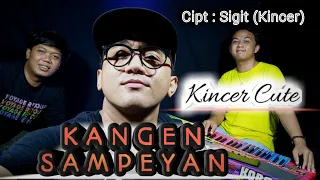 Download Kangen Sampeyan | Sigit (Kincer BAKAR production)| Single Baru MP3