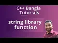 C Bangla Tutorials 78 string library function