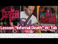 Lesson: Death (1987) “Infernal Death” - Guitar Riffs W/ Tabs