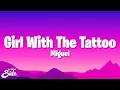Download Lagu Miguel - Girl With The Tattoo Enter.lewd (Lyrics)