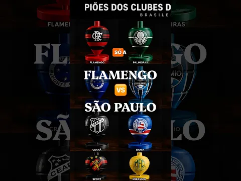 BRASILEIRÃO: FLAMENGO OU SÃO PAULO #brasileirão #ReiDoPião #Trompo #Flamengo #saopaulo