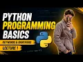 Python Programming keywords identifiers - L1 Lecture 1