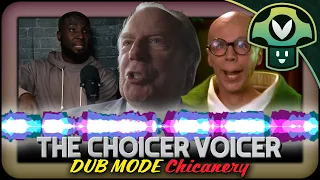 Vinny - The Choicer Voicer: Dub Mode Chicanery
