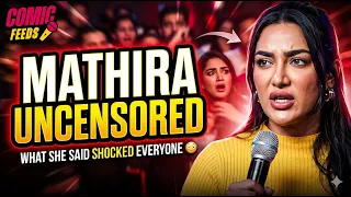 mathira uncensored comic feeds full stand up comedy set