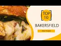 Top 10 Best Fast Food Restaurants to Visit in Bakersfield California USA - English
