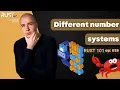 Rust 101 - Different number systems