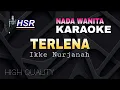 Download Lagu TERLENA - KARAOKE | NADA WANITA