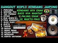 Lagu DANGDUT KOPLO KENDANG JAIPONG PULL ALLBUM