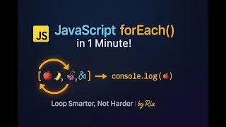 JavaScript forEach Explained