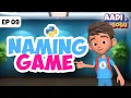 Aadi and Gogu Ep 9 Naming Game Coding for Kids