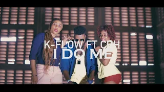 k flow ft cbh i do me