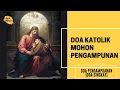 DOA KATOLIK MOHON PENGAMPUNAN | DOA PENGAMPUNAN KATOLIK