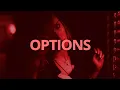 Hish - Options // Lyrics