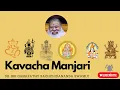 Divine vajra Kavachas by  Dr.Sri Ganapathy Sachchidananda Swamji