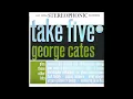 George Cates Orch .  -   Take five    (1961)