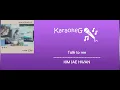 [Karaoke Version] Talk to me - KIM JAE HWAN (OST. Soundtrack #1)