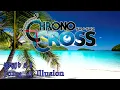 【BGM】CHRONO CROSS／影切りの森 - Forest of Illusion -【サウンドリメイク】