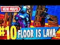 TOP 10 Best FLOOR IS LAVA Creative Maps In Fortnite Fortnite Floor Is Lava Map CODES