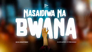 NASAIDIWA NA BWANA Official Live Recorded Video Ft Jastin Asifiwe Pastor Fred Msungu 