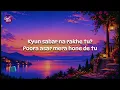 Kasoor (Lyrics) - W.i.S.H.