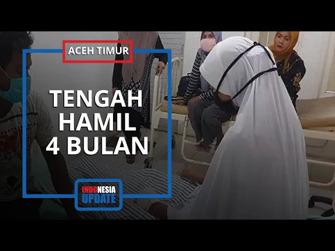 Download MP3 Ibu Muda Korban Perkosaan Keji di Aceh Timur Ternyata Tengah Hamil 4 Bulan saat Peristiwa Terjadi