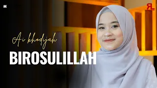 ai khodijah birosulillah