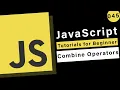 JavaScript Basics - Combining Arithmetic Operators
