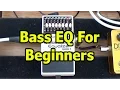 Bass Guitar EQ for Beginners Graphic and Parametric