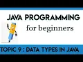 Lecture 9 Data types in Java