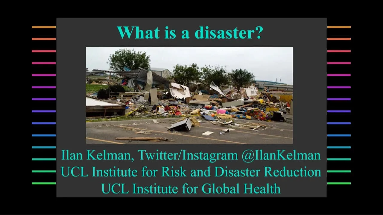 Lunch Hour Lecture: What is a Disaster? Tuesday 2nd October 2018