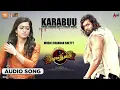 Karabuu | Sema Thimiru | Audio Song | Dhruva Sarja | Rashmika Mandanna | Chandan Shetty