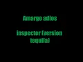 Amargo adios-Inspector (version mariachi) con letra