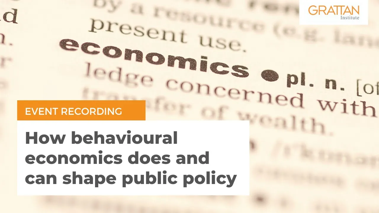 How behavioural economics does and can shape public policy