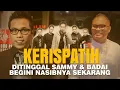 KERISPATIH BAND, DITINGGAL SAMMY \u0026 BADAI BEGINI NASIBNYA - sejarah kerispatih band