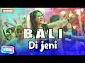 Download Lagu BALI DI JENI - Lagu Goyang Viral - || REMIX TERBAIK 2024 ||