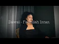 Download Lagu Dawai - Fadhilah Intan // Vanessa cover