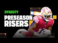 10 NFL Preseason RISERS to Draft Dynasty Fantasy Football Sleepers to Target Stash 2026