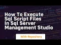 how to execute sql script files in sql server management studio