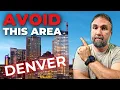 Denver s 7 Most DANGEROUS Neighborhoods Locals Warn About