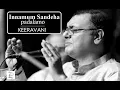 Innamum Sandehapadalamo / Kiravani / Misrachap / Gopalakrishna Bharathi / Madurai T N S Krishna