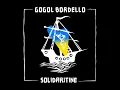 Shot of Solidaritine - Gogol Bordello