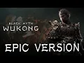 Download Lagu Black Myth: Wukong Main Theme | Celestial Symphony | 黑神话:悟空 EPIC VERSION