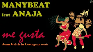 manybeat feat anaja me gusta juan galvis in cartagena remix 