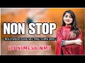 Download Lagu NONSTOP BOLLYWOOD SONG MIX 2025  ( TIMLI TARPA MIX ) DJ NIMESH NMS 🥁🎤🎶